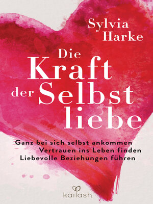 cover image of Die Kraft der Selbstliebe